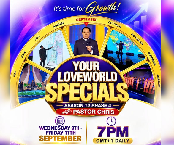 YOUR LOVEWORLD SPECIALS SEASON 12 PHASE 4 WITH PASTOR CHRIS